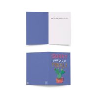 A colorful greeting card with a cactus illustration and playful text, "Sorry, things are prickly.".
