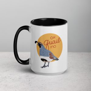 Oh Quail No Gambel's Quail Mug | Funny Arizona-Themed Coffee Mug